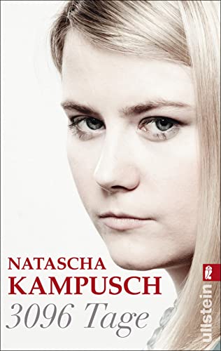 3096 Tage: Die erschütternde Geschichte von Natascha Kampusch (0)
